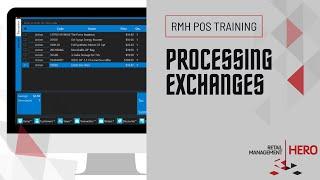 Processing Exchanges in RMH  POS