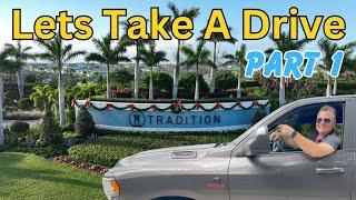 EXPLORING The SOUTHERN Section Of TRADITION Port St Lucie Fl