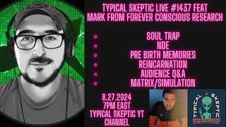 Reincarnation/Soul Trap, Audience Q&A - Mark From Forever Conscious Research - TSP 1437