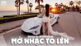 MỞ NHẠC TO LÊN - MIXSET DEEP HOUSE & HOUSE LAK 2024 CỰC SANG - NHẠC TRẺ REMIX VIETDEEP 8X9X XỊN