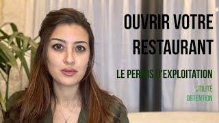 Ouvrir un restaurant - Tout savoir sur le permis d'exploitation - Définition et utilité