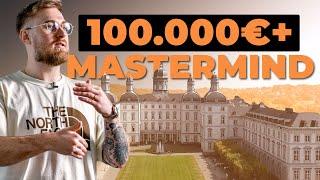 Behind the scenes: 100k+ Unternehmer Mastermind in pompösen Schloss