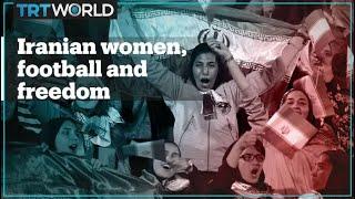 Iranian women are now free to attend football matches