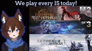 Arknights: We play every IS today!