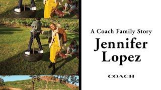 Jennifer Lopez | #CoachFamily | Fall 2020