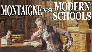 The Problem with Modern Education, According to Montaigne