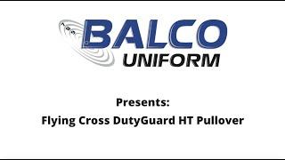 BALCO Uniform: Flying Cross DutyGuard HT Pullover