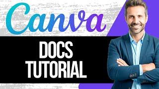 How to Use Canva Docs | Canva Documents Tutorial