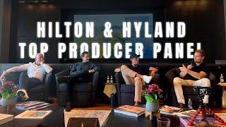 Top Producer Insights: Real Estate Success Tips | Hilton & Hyland Panel