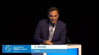 Debate Deep endometriosis: surgery vs IVF, Horace ROMAN