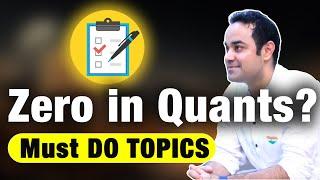 Target these Quant topics for CAT exam ! | CAT 2024 Preparation plan | Road to 99%le