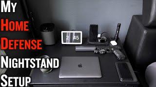 My Home Defense Nightstand Setup