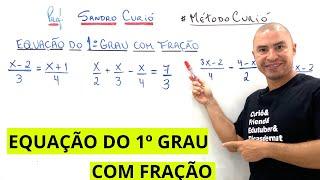 RÁPIDO e FÁCIL | EQUAÇÃO DO 1º GRAU COM FRAÇÃO