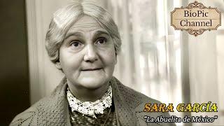 Sara García, "La Abuelita de México" o "La Abuelita del Cine Nacional", Actriz y Comediante Mexicana