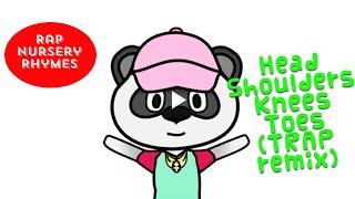 Head Shoulders Knees Toes | Pj Panda Nursery Rhymes & Kids Songs | Trap Remix | Rap | Hip Hop |