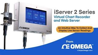 Introducing The iServer 2 Virtual Chart Recorder And Web Server from Omega