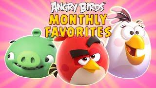 Angry Birds | Monthly Favorites 