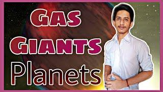 Gas Giant Planets In Hindi | What Are Gas Giants ?