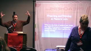 2018 AoP Master Classes  Preaching as Pastoral Care : Rich Voelz