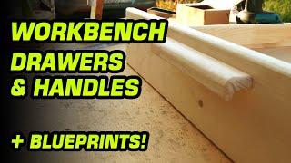 Durable DIY workbench from plywood. Part 2. Drawers and handles