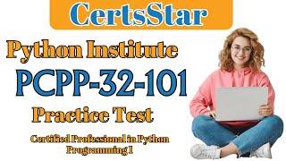 Free PCPP-32-101 practice Test | Certified Professional in Python Programming 1 Exam