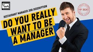 Restaurant Manager Job Description Explained! How to be a good restaurant manager! Part One