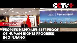 People's Happy Life Best Proof of Human Rights Progress in Xinjiang: Official