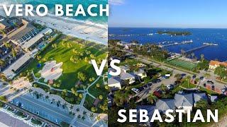 Vero Beach Vs Sebastian Florida | Where should I Move To in Florida