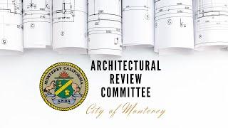 Monterey Architectural Review Committee Meeting // September 4, 2024