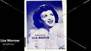 Liza Morrow - Symphony (1944)