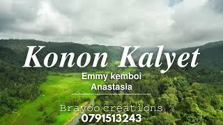 KONON KALYET OFFICIAL AUDIO BY EMMY KEMBOI