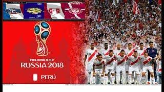 CAMPAÑA PERÚ EN EL MUNDIAL RUSIA 2018