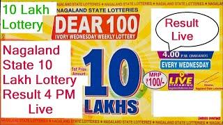 Live - Nagaland State Dear 100 Ivory Wednesday Lottery 10 Lakh Result 7.11.2024 At 4 Today Live