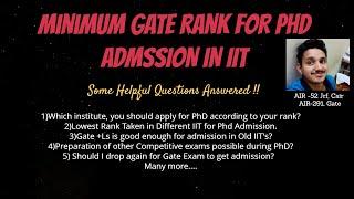 Ph.D. admission through Low Gate Score ||Select Institute according to your rank||Gate 2021 Result