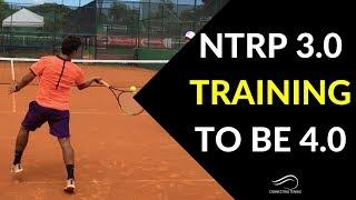 Tennis: Taking a 3.0 Player To The Next Level - FOREHAND | Connecting Tennis