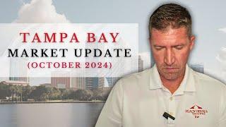 Tampa Bay Real Estate Market Update - October 2024