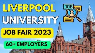 University of Liverpool | Job Fair 2023  | Liverpool University Placement | Find Jobs in the UK 