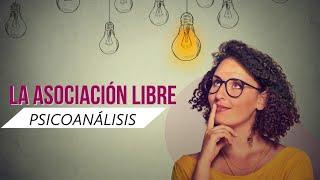 La Asociación Libre: El Método Terapéutico del Psicoanálisis