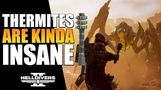 Thermites are Borderline Overpowered Now - Helldivers 2