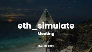 Eth multicall Meeting Mar 03, 2025