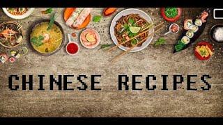 CHINESE RECIPES ( APPETIZER, SOUP, & MAIN DISH )