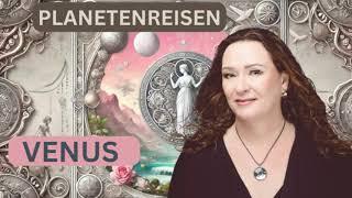 Planetenreisen - Geführte Meditation zu den Sternen - Die Venus