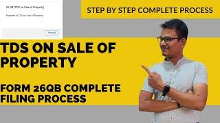 TDS on Sale of Property Form 26QB Online Filing | TDS on Property Purchase | Form 26QB Payment.