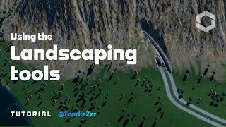 How to Use the Landscaping Tools | Inspirational Builds | Cities: Skylines II