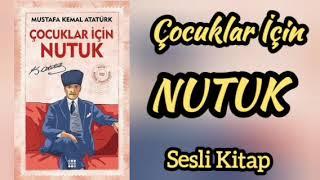 Çocuklar İçin NUTUK, Sesli Kitap