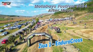 MotoDays Festival 2024 - Ziua 1 - EnduroCross