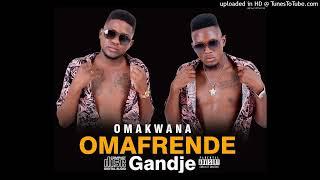 Omakwana Records _ Omafrende Gandje ft Vdkiey crazy boy (official audio)