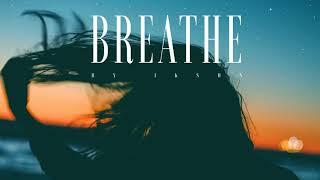 #133 Breathe (Official)