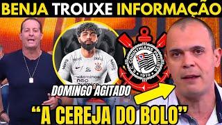 BENJA TROUXE INFORMAÇÃO PRIVILEGIADA DE DENTRO DO CORINTHIANS.