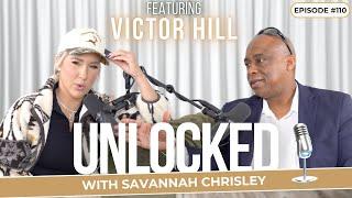 From Sheriff to Convict (feat. Victor Hill) | Unlocked with Savannah Chrisley Ep. 110